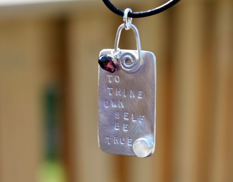 To Thine Own Self Be True. Shakespeare Necklace Sterling silver. Inspirational poems birthstone Hand stamped. Quote. Red Stone Garnet image 5