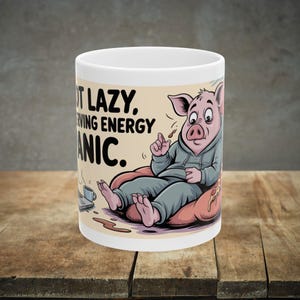 Taza de cerámica con diseño de cerdo perezoso, regalo divertido para amantes del café, taza de té con humor, perfecta para cumpleaños, taza con cita sarcástica divertida.