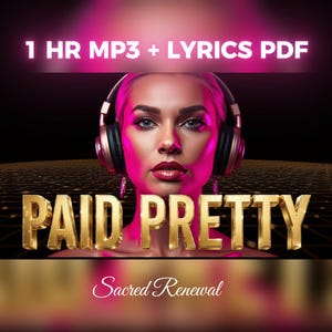 PAID PRETTY | 1 Hour Money Manifestation Song | 432Hz Music | MP3 + Lyrics PDF
