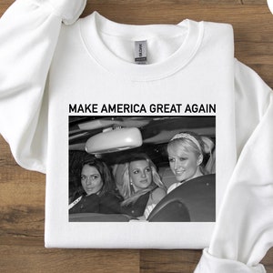 Make America Great Again Shirt, Retro Maga Shirt, Britney Spears Retro Shirt, Mean Girls Shirt, Paris Hilton Shirt, Funny Celebrity Shirt