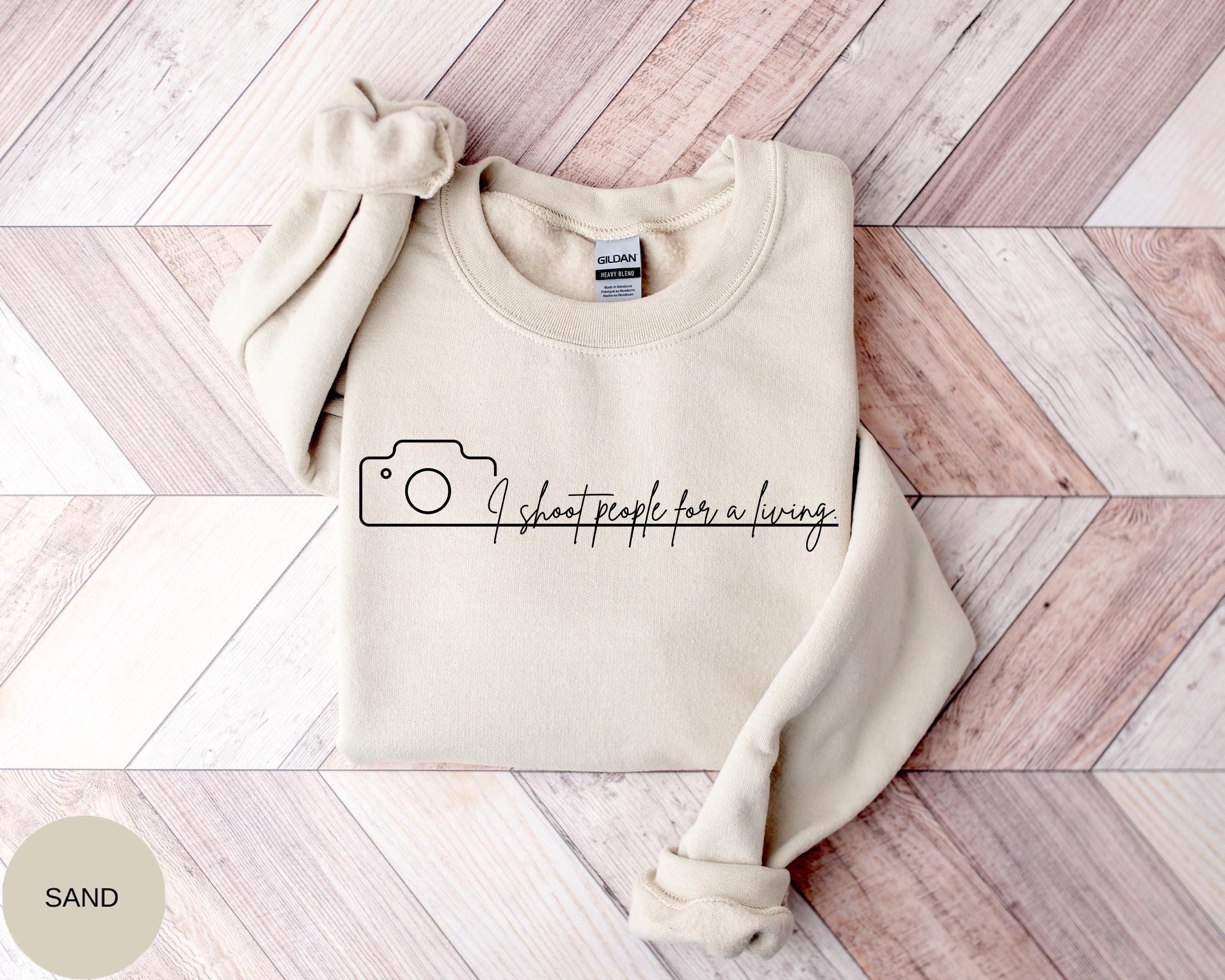 I Shoot People For A Living Shirt, Funny Photographer Shirt, Photographer Gift, Photography Sweatshirt, Born To Shoot Shirt, Photographer