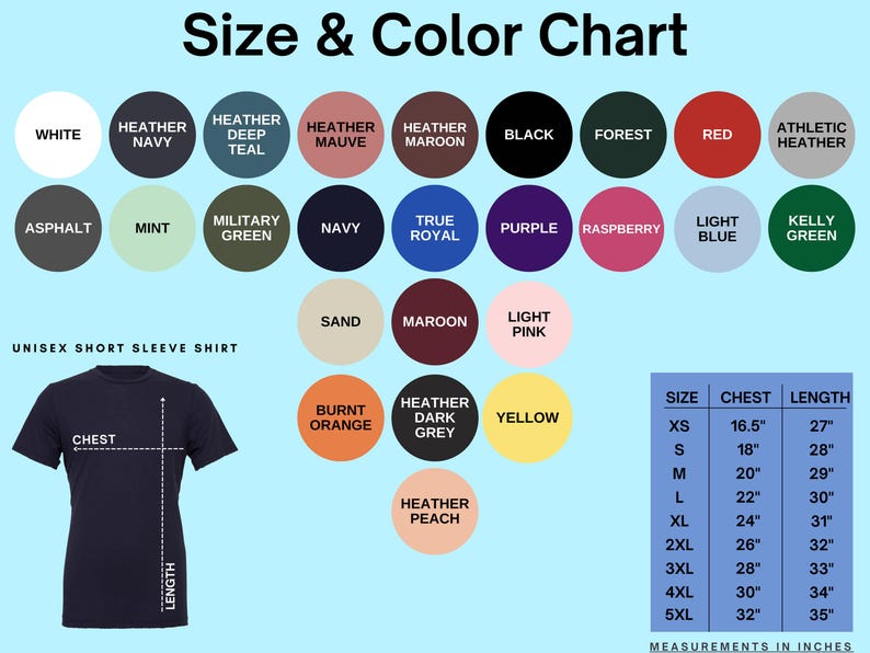 Puede incluir: Tabla de tallas y colores para una camiseta de manga corta unisex. La tabla muestra 24 colores diferentes, incluyendo blanco, negro, rojo, azul, verde y gris. La tabla tambi&eacute;n incluye una gu&iacute;a de tallas con medidas de pecho y largo en pulgadas.