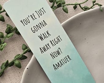 Snarky Bookmark | Funny Bookmark | Bookish Bookmark | Green Bookmark