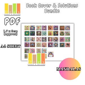 May include: A white A4 sheet featuring a collection of colorful mandala designs, with the text "Book Cover & Solutions Bundle" and "PDF". The sheet includes the text "1.7 x 3cm (approx)" and "MANDALAS". The logo "Dee's Pages & Beyond" is also visible.