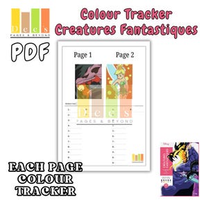 May include: A PDF document titled "Colour Tracker Creatures Fantastiques" with two pages featuring cartoon illustrations. The document includes colour swatches and a marker list. The text "Each Page Colour Tracker" is also visible.