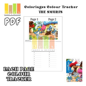 May include: A PDF coloring tracker featuring Smurfs characters. The document includes a color key and space to track colors for each page. The title "Coloriages Colour Tracker THE SMURFS" is displayed at the top.