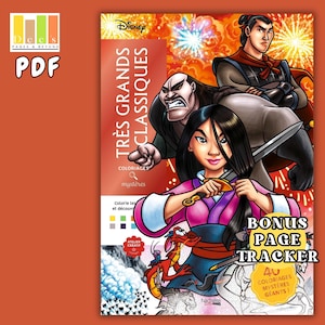 May include: A Disney "Mulan" coloring book with the text "TRÈS GRANDS CLASSIQUES" and "BONUS PAGE TRACKER". The cover features Mulan, a dragon, and other characters in a colorful illustration. The book is labeled "40 COLORIAGES MYSTÈRES GÉANTS!"