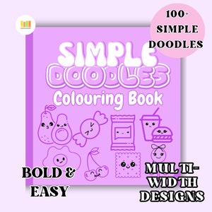 CUTIE FOOD COLOURING Book, Effortless Designs, 100+ Fun, Relaxing Food Doodles And Patterns, Easy & Bold Colouring For All Ages.