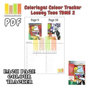 Puede incluir: Una página de libro para colorear en PDF con personajes de Looney Tunes. El título dice "Coloriages Colour Tracker Looney Tune TOME 2". Las páginas muestran a Piolín, Silvestre y Pepe Le Pew. El texto "Each Page Colour Tracker" también es visible.