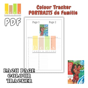 Può includere: Un tracker di colori PDF con il testo "Colour Tracker PORTRAITS de Famille" e "Each Page Colour Tracker". Le pagine hanno una chiave di colori e un'immagine di una donna e un bambino. Il PDF è di Dees Pages & Beyond.