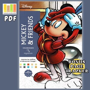 May include: A Disney Mickey & Friends coloring book with a red and yellow cover featuring Mickey Mouse. The book includes the text "Coloriez les chiffres et découvrez l'image!" and "Bonus Page Tracker."