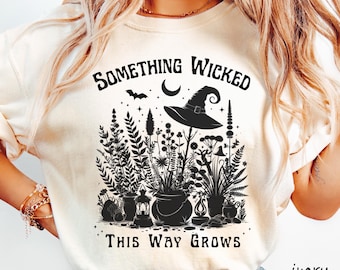Something Wicked Gardening Witch Comfort Colors Shirt, Vintage Halloween Womens Tee, Witchy Vibes Shirt, Spooky Gardener Gift, Garden Witch