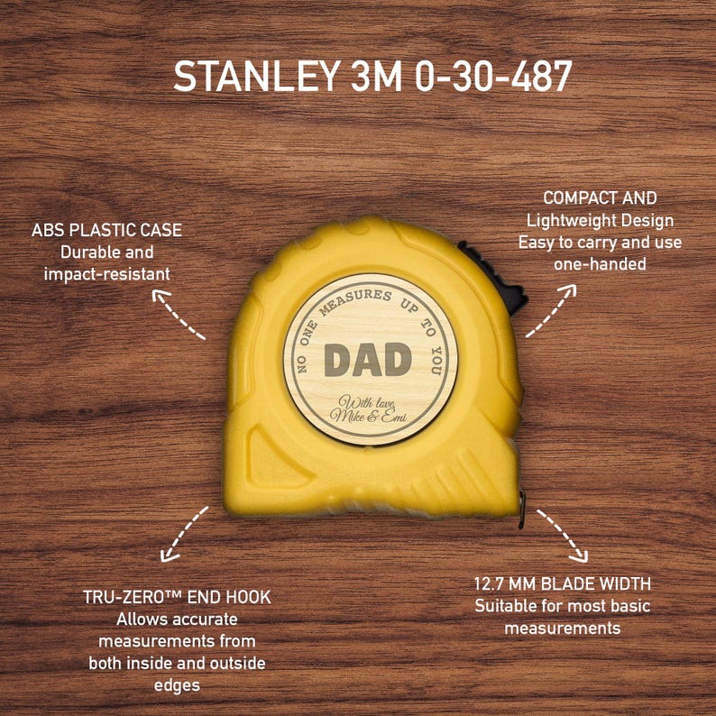 Puede incluir: Cinta m&eacute;trica amarilla Stanley 3M 0-30-487 con la palabra "DAD" en la cara. Incluye una carcasa de pl&aacute;stico ABS, un gancho de extremo Tru-Zero y un ancho de hoja de 12,7 mm. La cinta m&eacute;trica es compacta y ligera.