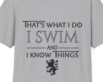 Funny Swimmer Shirt, GOT Inspired, Nerdy Swim Team Tee