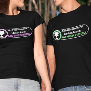 Achievement Unlocked: Motherhood/Fatherhood/Parenthood Shirt, Gamer Parent T-Shirt, Gaming Parents Tee, New Parent Tee, Baby Shower Tshirt