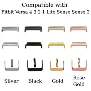 May include: A collection of watch band adapters and clasps in silver, black, gold, and rose gold. The text at the top reads "Compatible with Fitbit Versa 4 3 2 1 Lite Sense Sense 2".