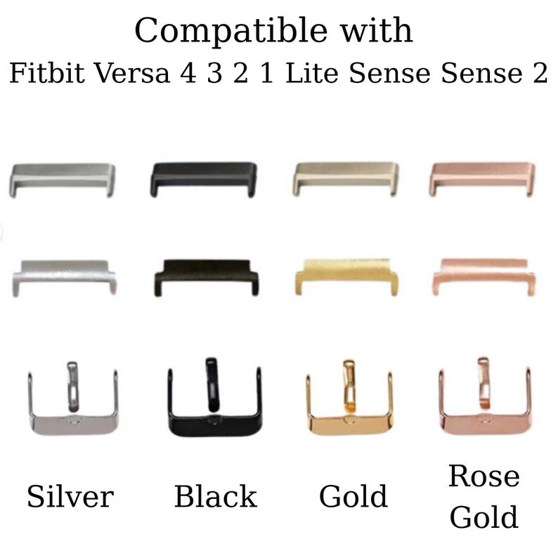 May include: A collection of watch band adapters and clasps in silver, black, gold, and rose gold. The text at the top reads "Compatible with Fitbit Versa 4 3 2 1 Lite Sense Sense 2".