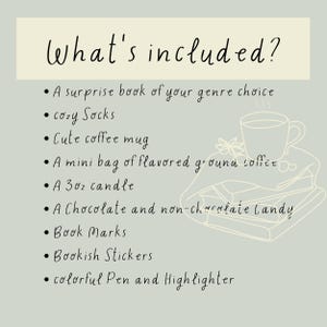 May include: A list of items included in a bookish gift box. The items include a book, cozy socks, a coffee mug, a bag of flavored coffee, a candle, chocolate and non-chocolate candy, bookmarks, stickers, and a pen and highlighter.