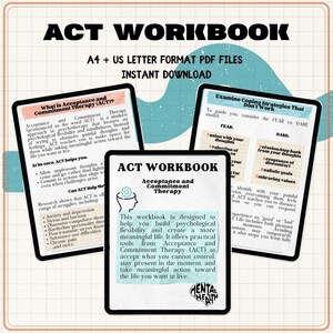 May include: Digital ACT Workbook in PDF format, designed to build psychological flexibility. Includes strategies for managing thoughts and feelings, with the text "Acceptance and Commitment Therapy". Available in A4 and US Letter sizes.