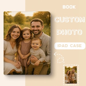 May include: Custom iPad case featuring a family portrait. The case displays a smiling family of four in a natural outdoor setting. Text on the case reads "BOOK CUSTOM PHOTO IPAD CASE". A smaller image of the family is in the corner.