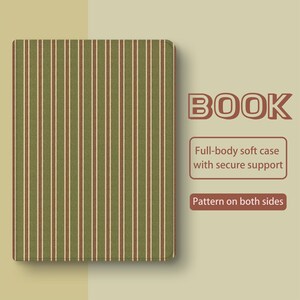 May include: A book cover with a vertical striped pattern in olive green, brown, and off-white. The word "BOOK" is displayed in a brown font. Text on the cover reads "Full-body soft case with secure support" and "Pattern on both sides."