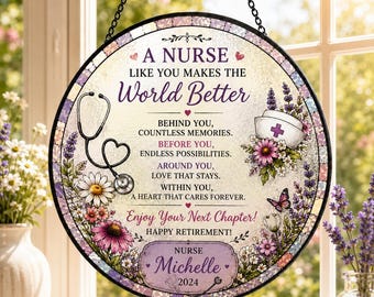 Personalized Nurse Retirement Suncatcher, Retirement Gift for Women, Floral Stained Glass Style Gift, Coworker Farewell Gift