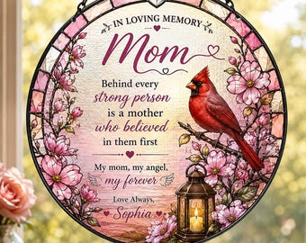 Personalized Memorial Suncatcher, Cardinal Mom Memorial Gift, In Loving Memory of Mom, Custom Name Window Hanging Sympathy Gift