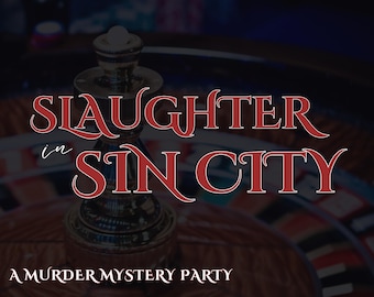 Murder Mystery Party Game: "Slaughter in Sin City" - 10-18 spelers