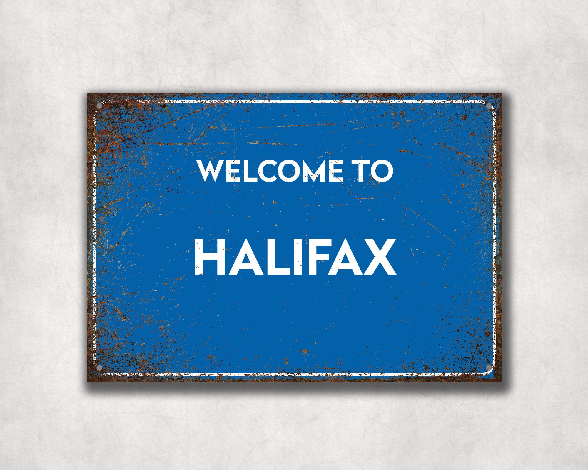 Halifax | Welcome To Sign | Metal Wall Sign | Retro | Vintage | Man Cave | Home | Bar | Beer | Garden Sign