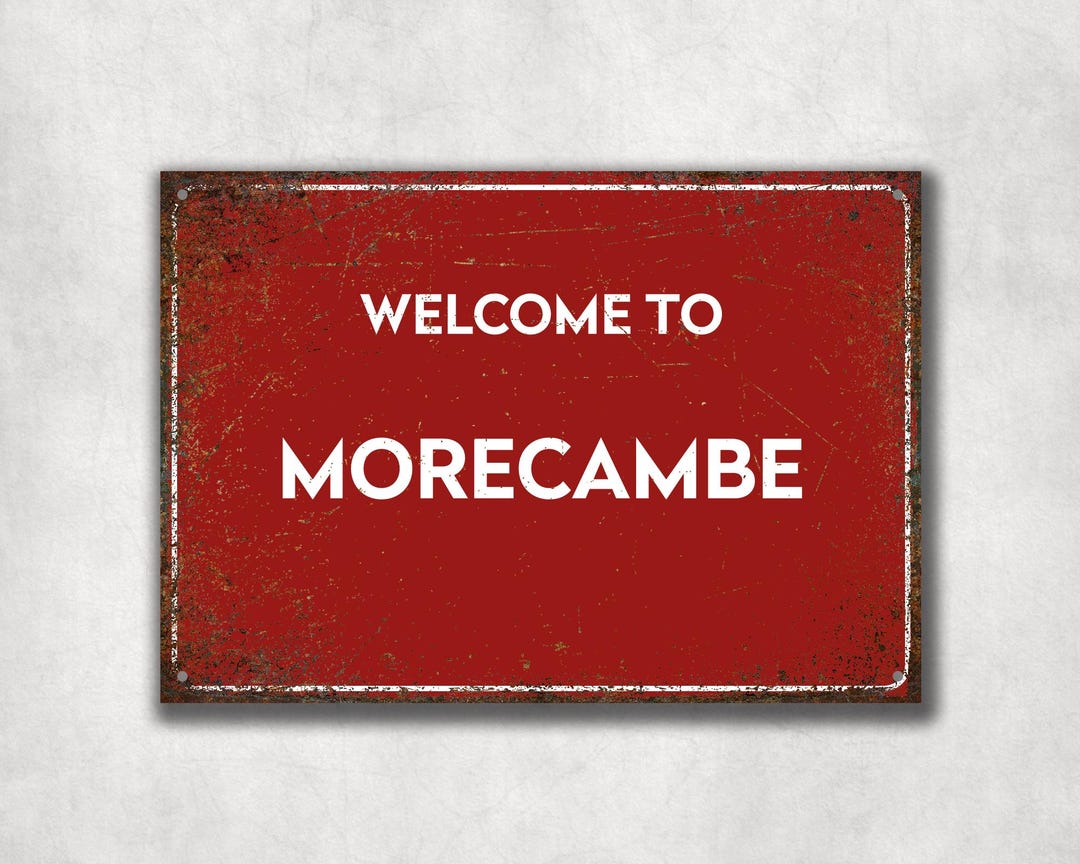 Morecambe Welcome Sign: Retro Metal Wall Art - Etsy