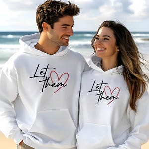 Let Them Sweatshirt, Positive Saying Shirt, Womens Kindness Shirt, Mental Health Shirt, Positive Affirmation Shirt, Positive Saying Shirt