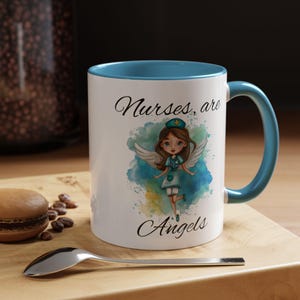 Nurse Appreciation Coffee Mug Gift Cute Gift for Caring Healthcare Workers Inspirational Nursing Angel Gift for Coffee and Nurse Lovers