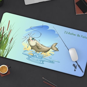 Fishing Desk Mat: Fun Quote, Waterproof Neoprene Mouse Pad