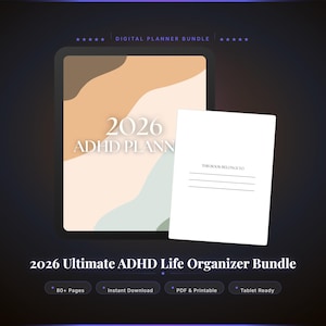 2026 ADHD Digital Planner, Ultimate Life Organizer Bundle, Printable PDF, Daily Weekly Monthly Planner, Self Care, Budget & Health Tracker