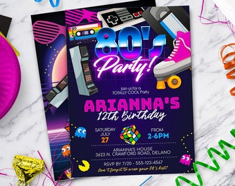 May include: A neon pink and blue 80's themed birthday party invitation with a cassette tape, roller skates, and a video game controller. The invitation says "Join us for a Totally Cool Party" and "Arianna's 12th Birthday". The party is on Saturday, July 27th from 2-6pm at Arianna's house. RSVP by 7/20 at 555-123-4567.