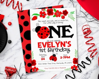 May include: A red and black ladybug-themed first birthday party invitation with the text "She sweet and cute, and so much fun, Our Little Lady is turning ONE. Join us to celebrate EVELYN'S 1st Birthday. Saturday, April 24 from 2-7PM. 1533 Winter Pines Drive, Tarnsville, MD 21875. RSVP 708-555-0123 or Facebook."