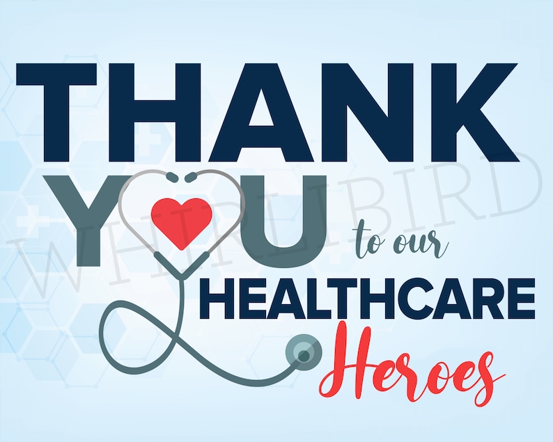 Thank You Healthcare Workers Printable Sign Instant Etsy