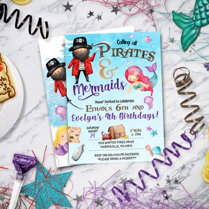 May include: A blue and purple invitation for a pirate and mermaid themed birthday party. The invitation features a pirate and a mermaid with the text "Calling all Pirates & Mermaids" and "Ethan's 6th and Evelyn's 4th Birthdays!"