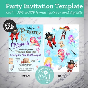 May include: A printable party invitation template for a pirate and mermaid themed birthday party. The front of the invitation features a pirate and mermaid with the text "Calling all Pirates & Mermaids" and "Yeeer' invited to celebrate Ethan's 6th and Evelyn's 4th Birthdays!" The back of the invitation features a pirate and mermaid with the text "Personalize with Coryl".