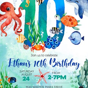 May include: An invitation to Ethan's 10th birthday party. The invitation features a watercolor illustration of the number 10 with various sea creatures, including an octopus, a seahorse, a turtle, a crab, and a starfish. The text on the invitation reads "Join us to celebrate Ethan's 10th Birthday", "Saturday August 24", "From 2-7PM", "1533 Winter Pines Drive Harrisville, PA 21875", "RSVP 708-555-0123 or Facebook", and "Swim Gear Encouraged".