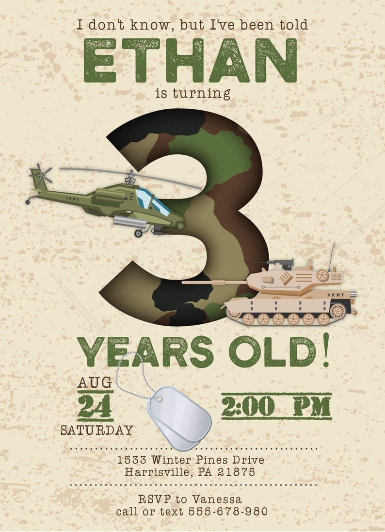 May include: A military-themed birthday invitation with the name "ETHAN" in green block letters. The number "3" is filled with camouflage, and a green helicopter and tan tank are featured. The invitation includes the date, time, and RSVP information.