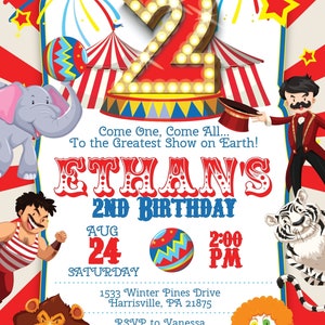 May include: A red and white circus tent with a large number 2 in the center. The text "Ethan's 2nd Birthday" is written in red and white letters. The date and time of the event are listed as "Aug 24 Saturday 2:00 PM". The address is "1533 Winter Pines Drive Harrisville, PA 21875". The text "RSVP to Vanessa call or text 555-678-980" is also included.