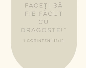 1 Corinthian 16:14 Romanian Bible Verse