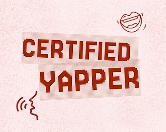 A Certified Yapper Digital Art Print Download