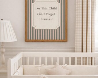 For This Child I Have Prayed 1 Samuel 1:27 Baby Nursery Wall Art