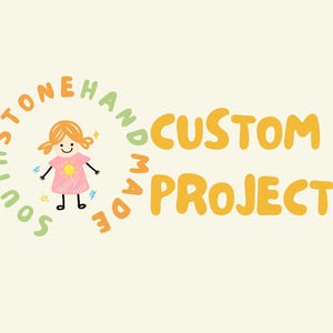 Projet personnalisé pour SouthStoneFait main