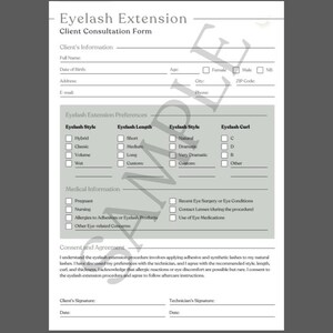 May include: A gray Eyelash Extension Client Consultation Form with sections for client information, preferences, and medical history. Includes checkboxes for lash style, length, and curl, and a consent agreement.