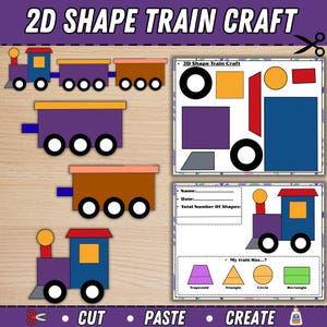 Peut inclure: Un bricolage éducatif coloré avec un train de formes 2D. L'image comprend des wagons de train de différentes couleurs, ainsi que des formes découpées et une feuille de travail. Le texte sur l'image indique "2D SHAPE TRAIN CRAFT", "CUT", "PASTE" et "CREATE".