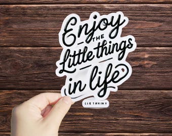 1 Pc Enjoy The Little Things In Life sticker, Religious Sticker, Faith Sticker, Worship Sticker, Quote Sticker, Scripture Sticker,Room Décor
