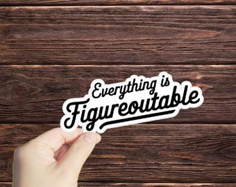 1 Pc Everything Is Figureoutable sticker, Motivation Sticker, Funny Stickers, Planner Stickers, Think Positive, Laptop Stickers
